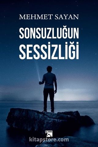 Sonsuzluğun Sessizliği