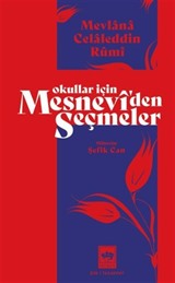 Okullar İçin Mesnevi'den Seçmeler