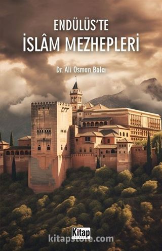 Endülüs'te İslam Mezhepleri