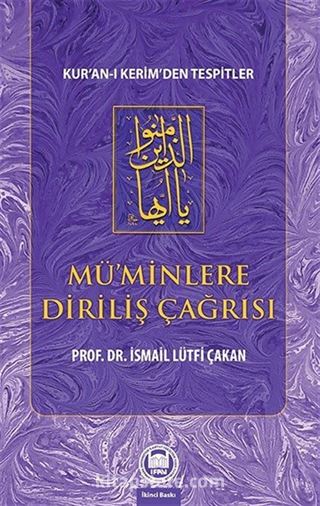 Mü'minlere Diriliş Çağrısı