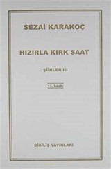 Hızırla Kırk Saat Şiirler -III