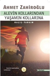 Alevin Kollarından Yaşamın Kollarına