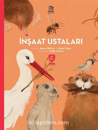 İnşaat Ustaları / Süper Hayvanlar Serisi