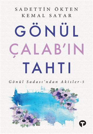 Gönül Çalab'ın Tahtı