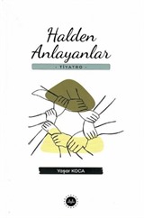 Halden Anlayanlar