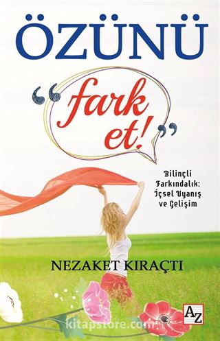 Özünü Fark Et