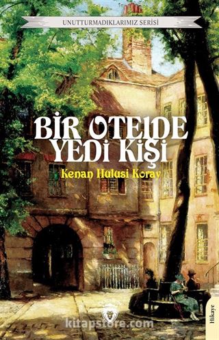 Bir Otelde Yedi Kişi