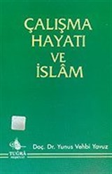 Çalışma Hayatı ve İslam