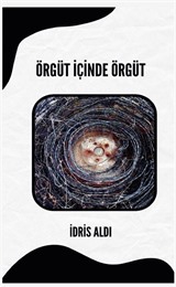 Örgüt İçinde Örgüt