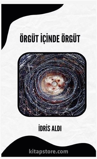 Örgüt İçinde Örgüt