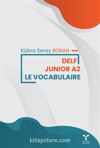 Delf Junıor A2 Le Vocabularıe