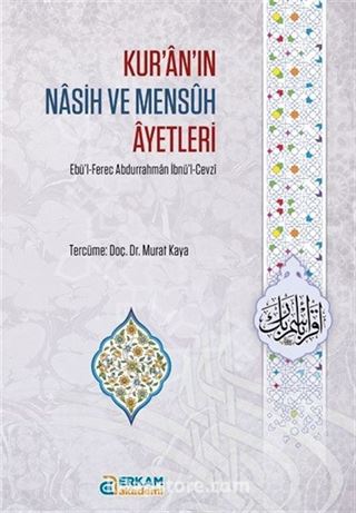 Kur'an'ın Nasih ve Mensûh Âyetleri