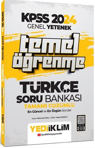 2024 KPSS Genel Yetenek Türkçe Temel Öğrenme Tamamı Çözümlü Soru Bankası