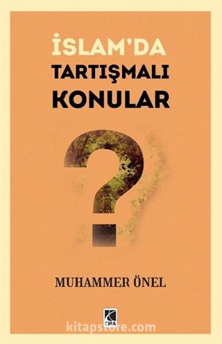 İslam'da Tartışmalı Konular