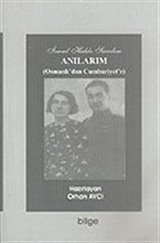 Anılarım (Osmanlı'dan Cumhuriyet'e)