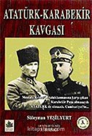 Atatürk Karabekir Kavgası