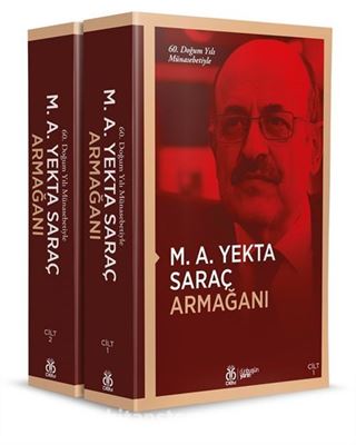 60. Doğum Yılı Münasebetiyle M. A. Yekta Saraç Armağanı (2 Cilt Takım)