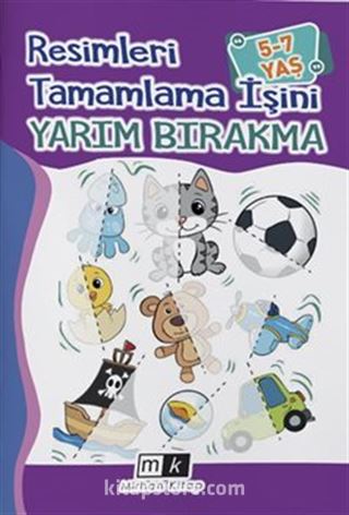 Resimleri Tamamla İşini Yarım Bırakma (5-7 Yaş)