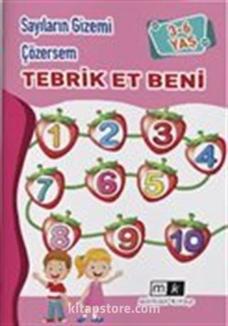 Sayıların Gizemi Çözersem Tebrik Et Beni (3-6 Yaş)