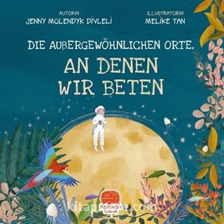 Die Außergewöhnlıchen Orte, An Denen Wır Beten