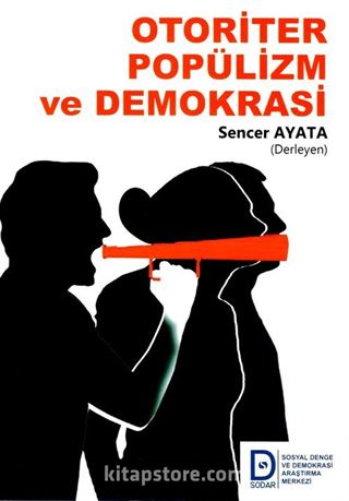 Otoriter Popülizm ve Demokrasi