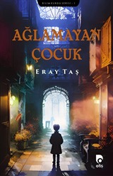 Ağlamayan Çocuk