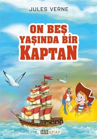 On Beş Yaşında Bir Kaptan