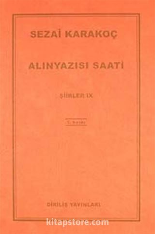 Alınyazısı Saati Şiirler -IX