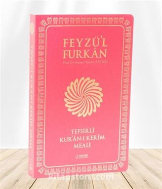 Feyzü'l Furkan Tefsirli Kur'an-ı Kerim Meali (Orta Boy - İnce Cilt) Fuşya