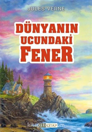 Dünyanın Ucundaki Fener