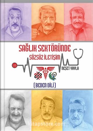 Sağlık Sektöründe Sözsüz İletişim (Beden Dili)