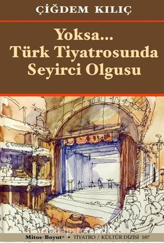 Yoksa... Türk Tiyatrosunda