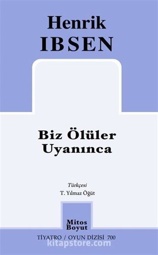 Biz Ölüler Uyanınca