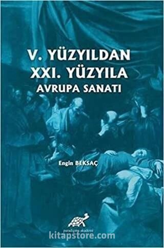 5. Yüzyıldan 21. Yüzyıla Avrupa Sanatı