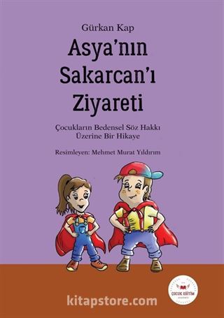 Asya'nın Sakarcan'ı Ziyareti