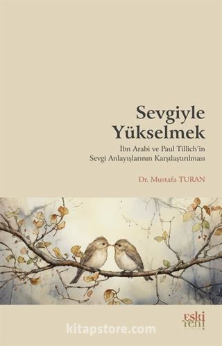 Sevgiyle Yükselmek