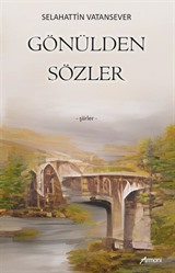 Gönülden Sözler