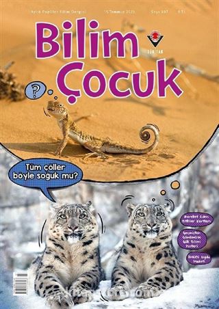 Bilim Çocuk Dergisi Sayı: 307 - Temmuz 2023