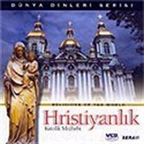 Hristiyanlık Katolik Mezhebi (VCD)