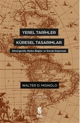 Yerel Tarihler Küresel Tasarımlar