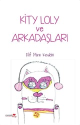 Kity Loly ve Arkadaşları