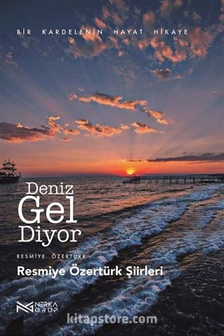 Deniz Gel Diyor