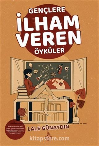 Gençlere İlham Veren Öyküler