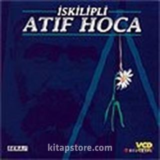 İskilipli Atıf Hoca (VCD)