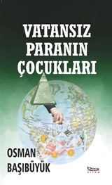 Vatansız Paranın Çocukları