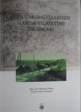 Lozan Mübadillerinin Manisa Vilayetine İskanları