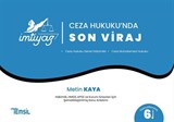 Ceza Hukukunda Son Viraj