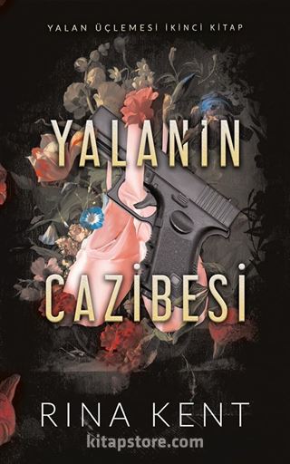 Yalanın Cazibesi (Karton Kapak)