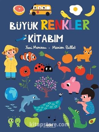 Büyük Renkler Kitabım (Ciltli)