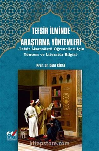 Tefsir İlminde Araştırma Yöntemleri